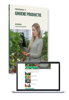 Profiel Groen | Groene Productie online omgeving incl. werkboek