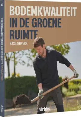 Viridis | Naslagwerk Bodemkwaliteit in de groene ruimte