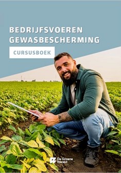 Cover Bedrijfsvoeren gewasbescherming