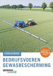 Bedrijfsvoeren gewasbescherming cursusboek + online module