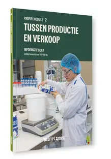 Profiel Groen | Tussen productie en verkoop informatieboek