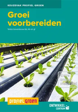 Groei voorbereiden, incl. extra online materiaal - editie 2016