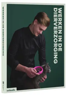 Animalis | Naslagwerk Werken in de dierverzorging