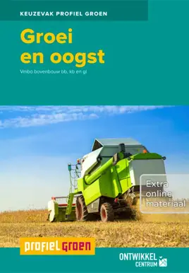 Groei en oogst, incl. extra online materiaal - editie 2016