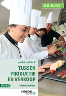 Tussen productie en verkoop informatieboek