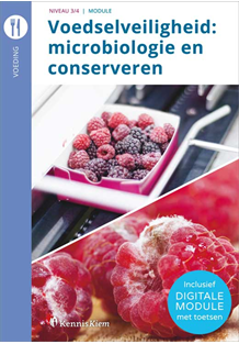 Voedselveiligheid: microbiologie en conserveren, incl. digitale module