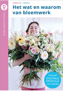 Het wat en waarom van bloemwerk, incl. digitale module